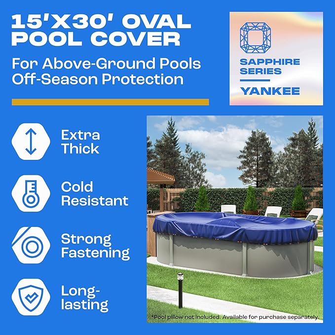Yankee Pool Cover for Oval Pool | 15 x 30-ft | Oval Winter Pool Cover for Above Ground Pools | Extra Thick & Durable, UV-Resistant | Above-Ground Pool Protection