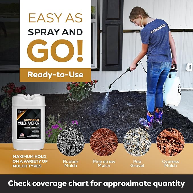 Dominator Mulch Anchor 5 Gallon - Mulch Glue for Landscaping, Pea Gravel & Rock Stabilizer Glue, Ready to Use Spray, Lasts up to 2 Years, Fast-Dry, Non-Toxic